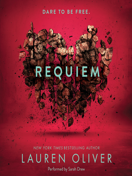 Title details for Requiem by Lauren Oliver - Available